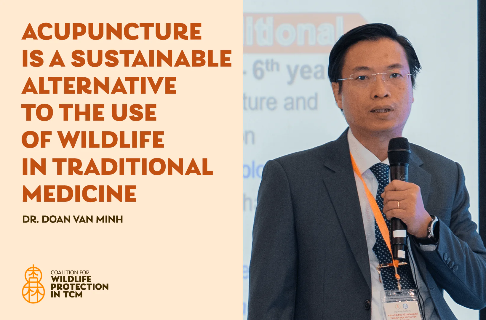 Dr. Doan Van Minh: Acupuncture is a sustainable alternative to the use of wildlife in traditional medicine.